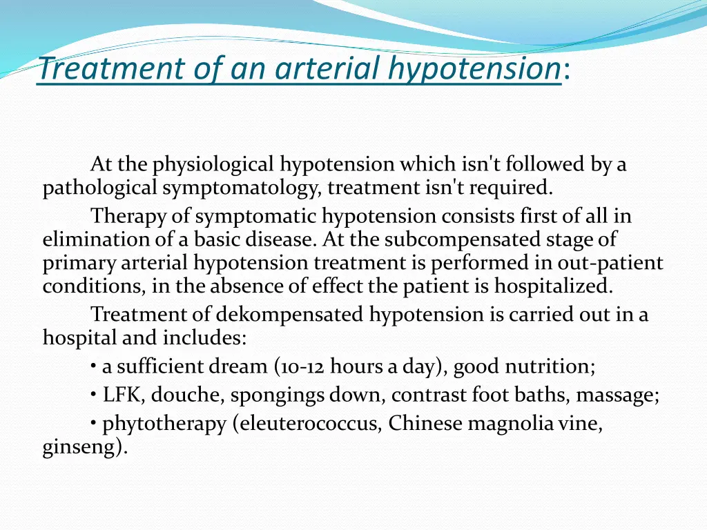 treatment of an arterial hypotension