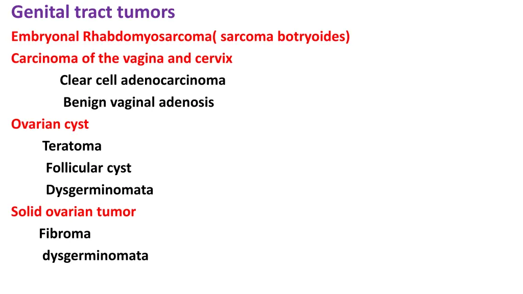 genital tract tumors embryonal rhabdomyosarcoma