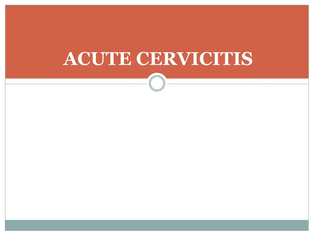 acute cervicitis