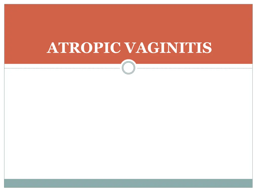 atropic vaginitis