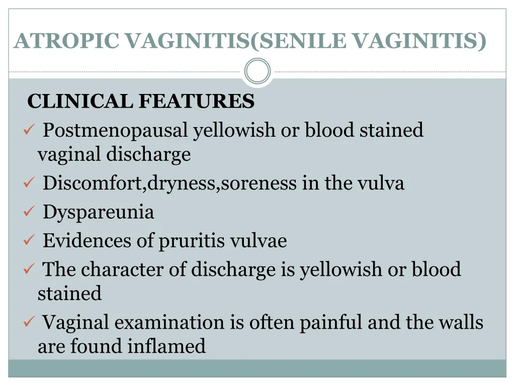 atropic vaginitis senile vaginitis 1