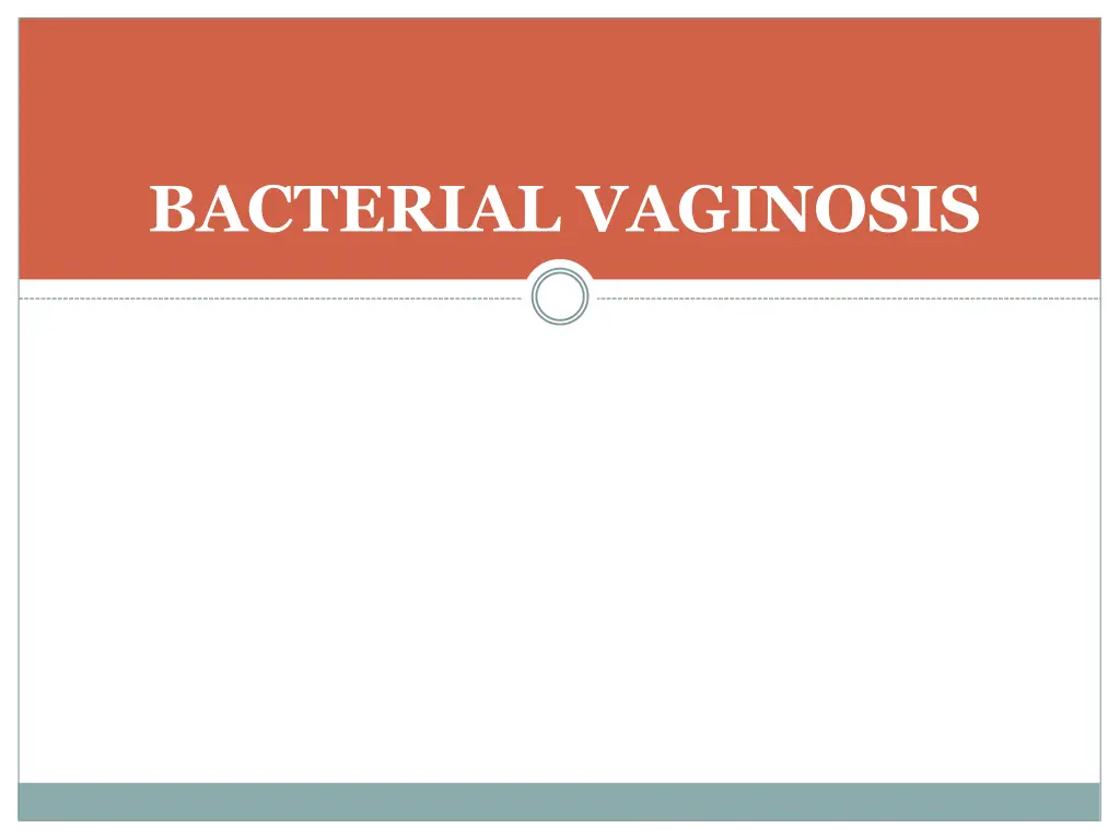 bacterial vaginosis