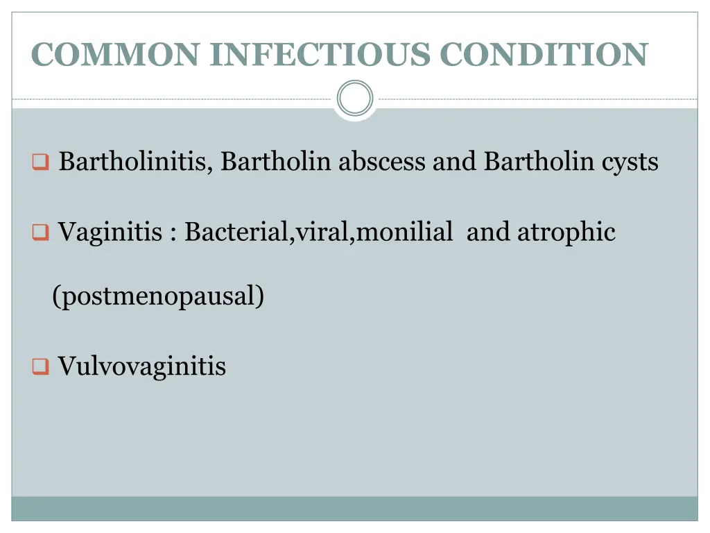 common infectious condition