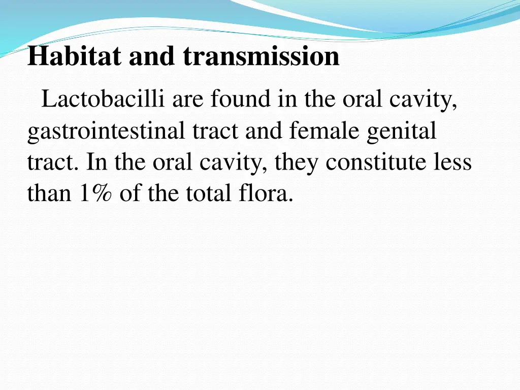 habitat and transmission lactobacilli are found