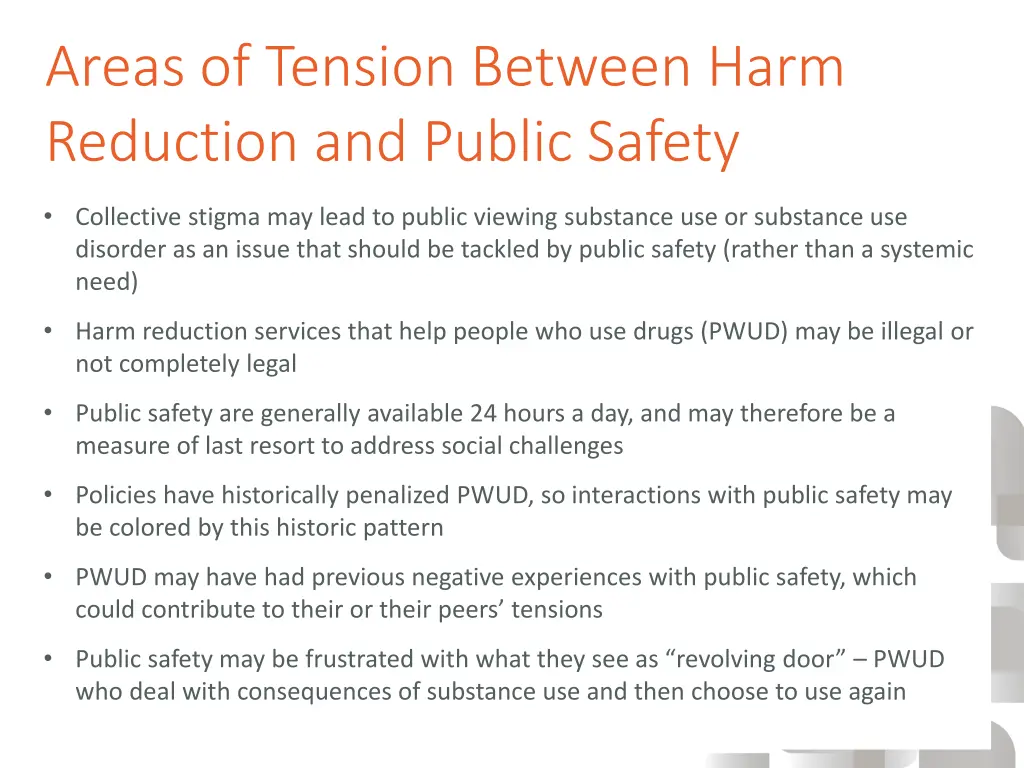 areas of tension between harm reduction