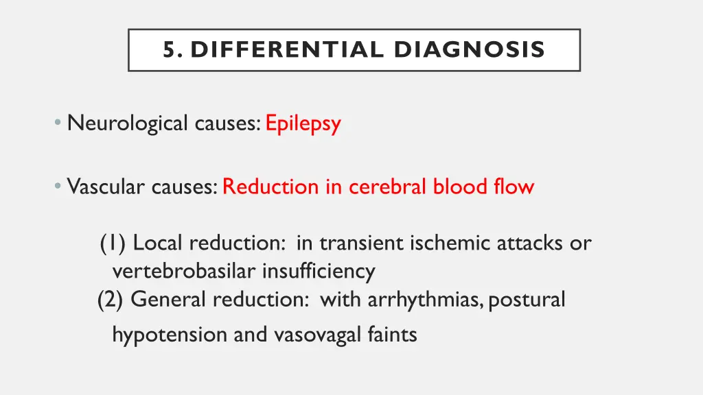 5 differential diagnosis