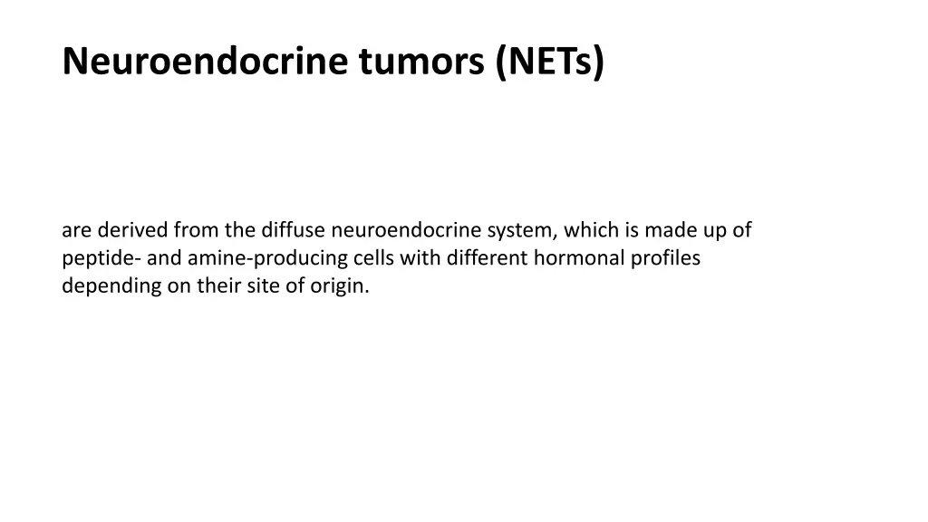 neuroendocrine tumors nets
