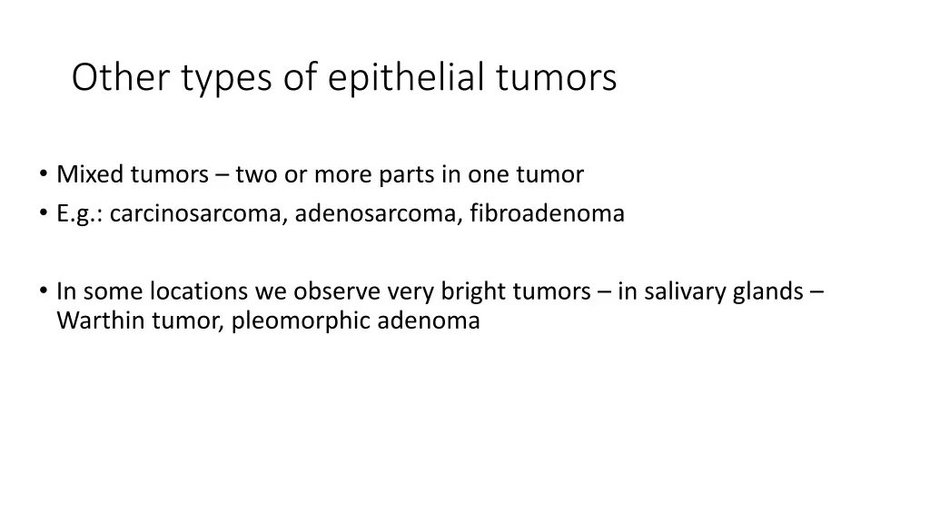 other types of epithelial tumors