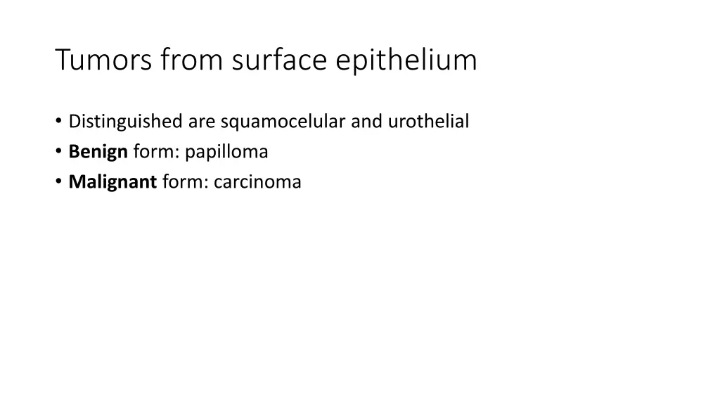 tumors from surface epithelium