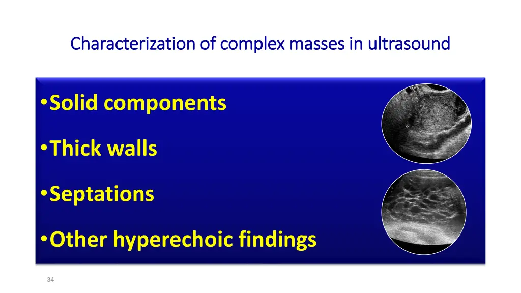 characterization of complex masses in ultrasound