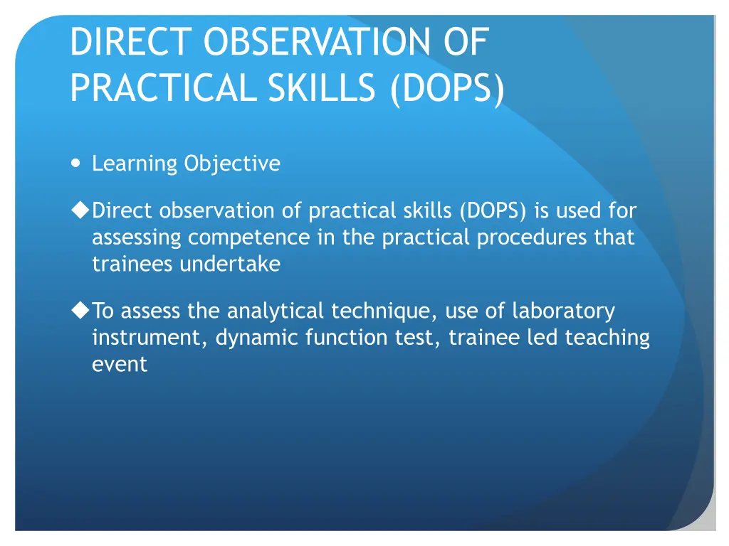 direct observation of practical skills dops