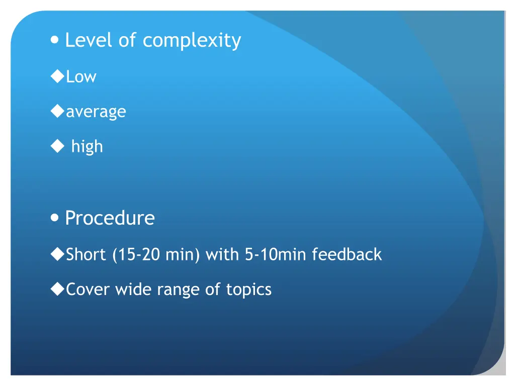 level of complexity