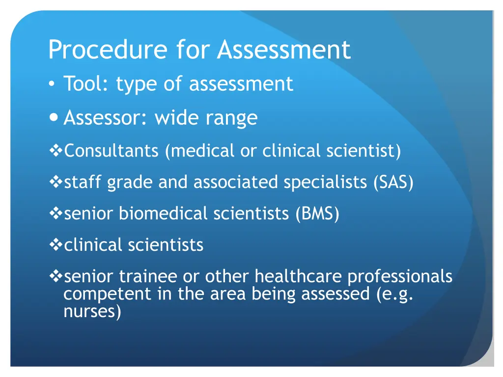 procedure for assessment tool type of assessment