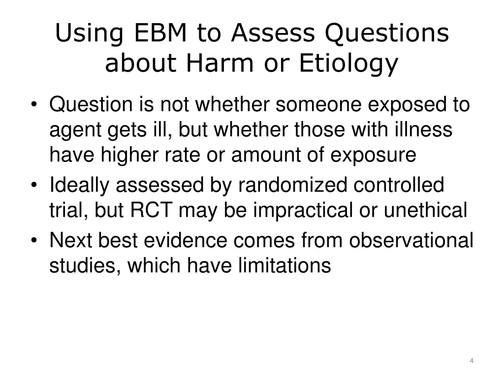 using ebm to assess questions about harm