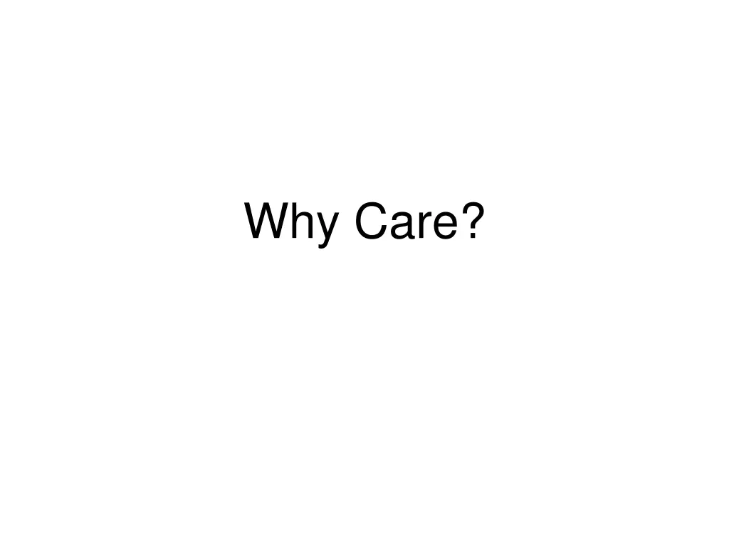why care