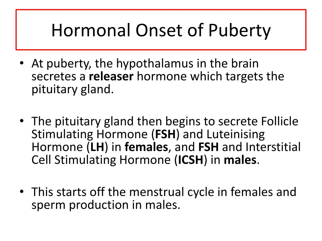 hormonal onset of puberty