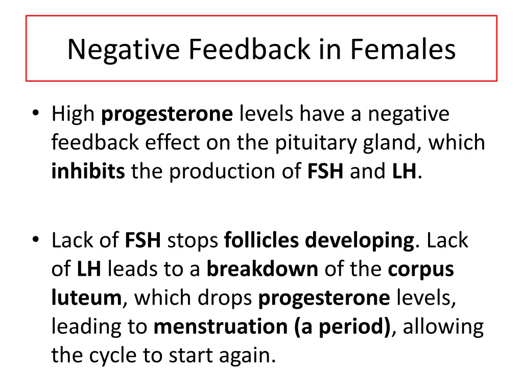 negative feedback in females