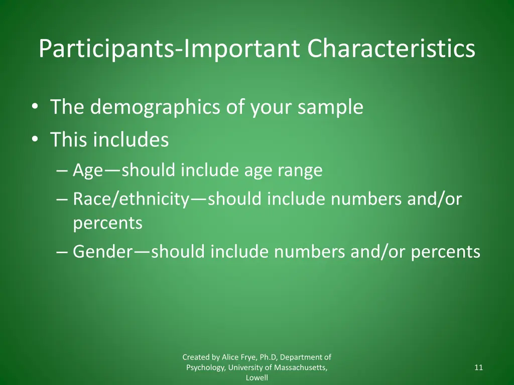 participants important characteristics
