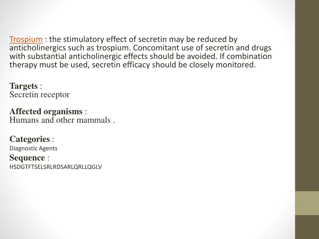 trospium the stimulatory effect of secretin