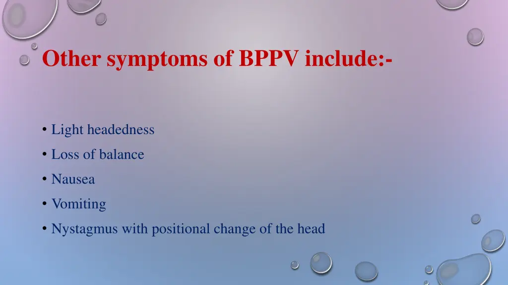 other symptoms of bppv include