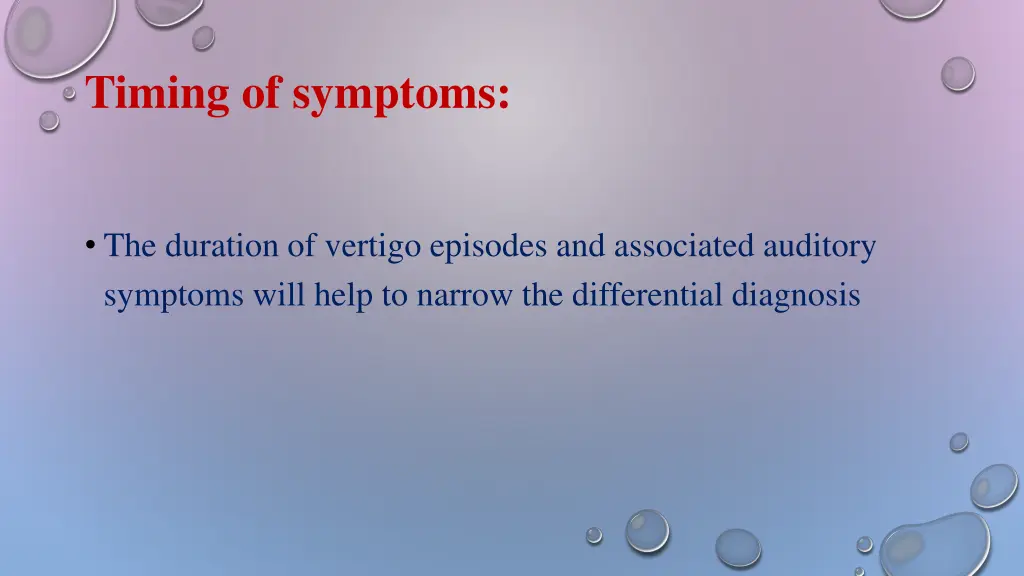 timing of symptoms