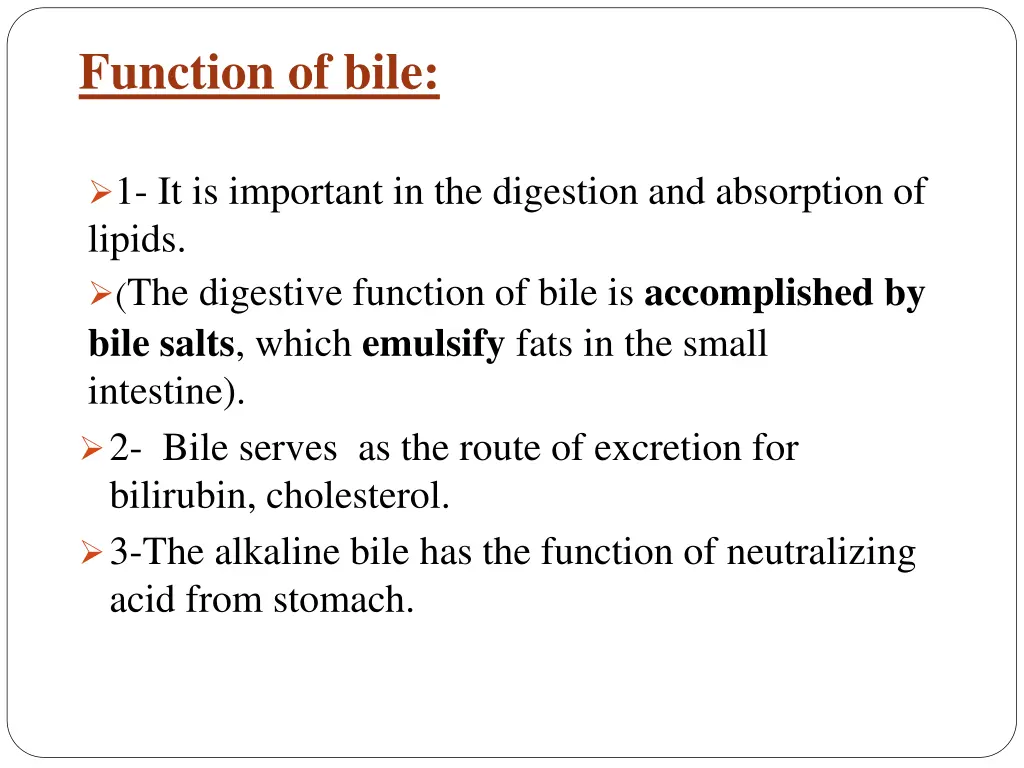 function of bile