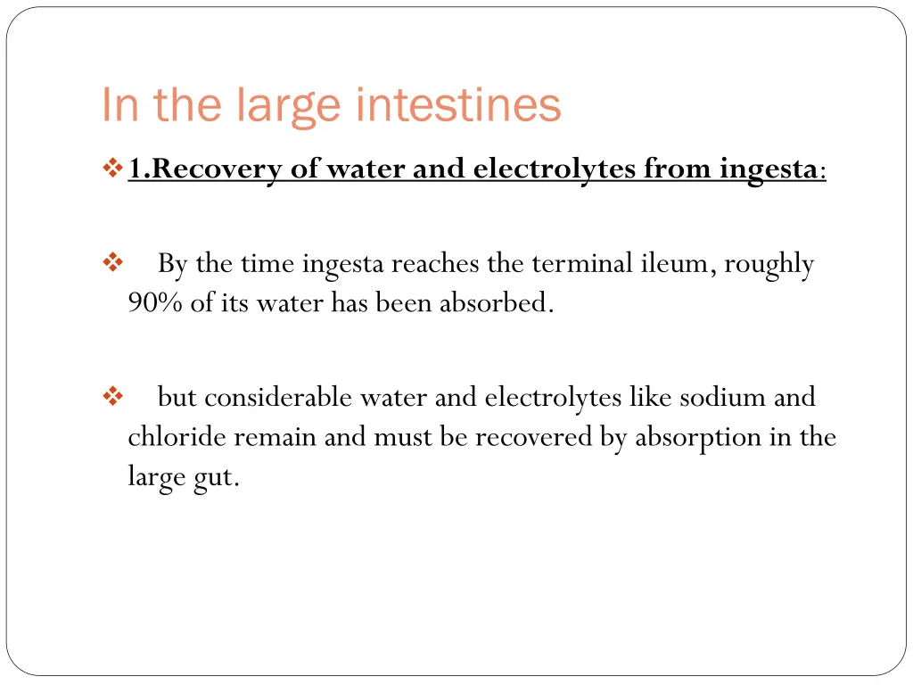 in the large intestines