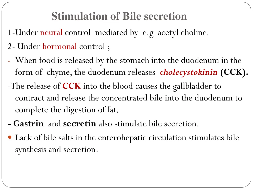 stimulation of bile secretion 1 under neural