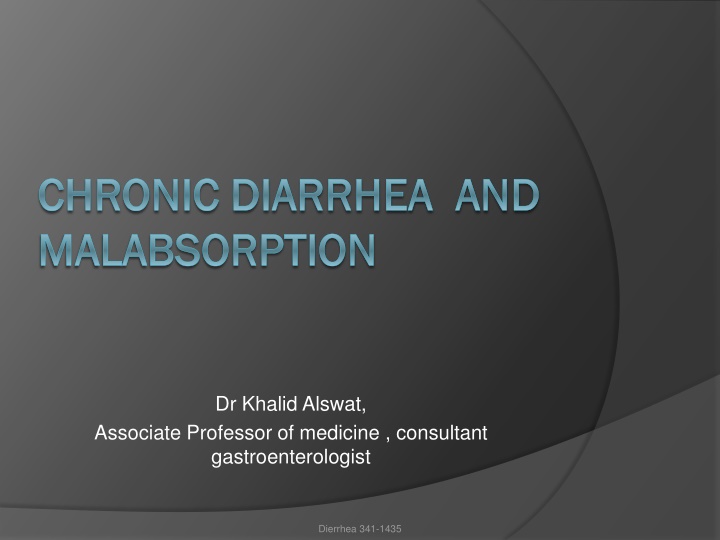 chronic diarrhea and chronic diarrhea