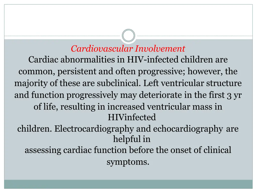 cardiovascular involvement cardiac abnormalities