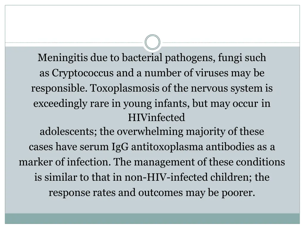 meningitis due to bacterial pathogens fungi such