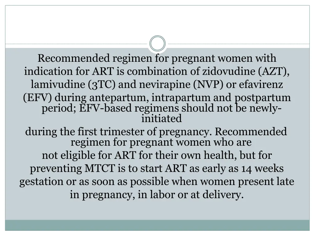 recommended regimen for pregnant women with