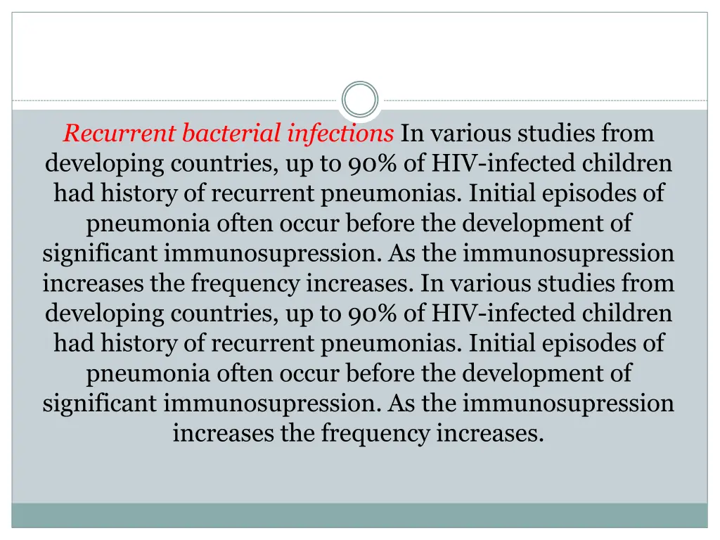 recurrent bacterial infections in various studies