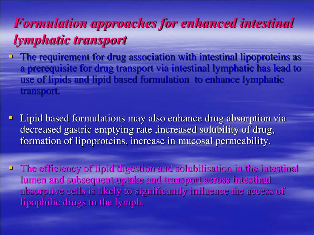 formulation approaches for enhanced intestinal