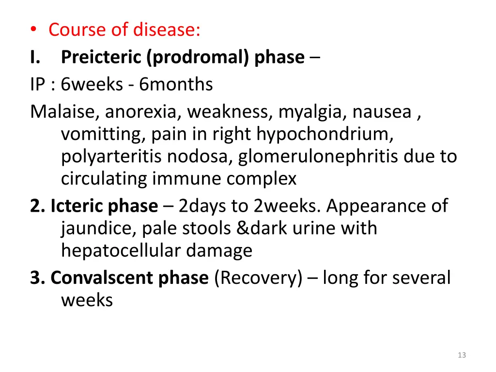 course of disease i preicteric prodromal phase