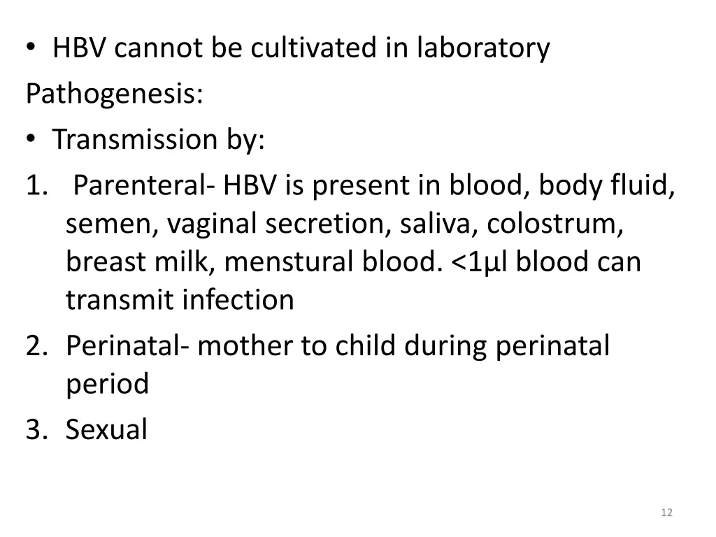 hbv cannot be cultivated in laboratory