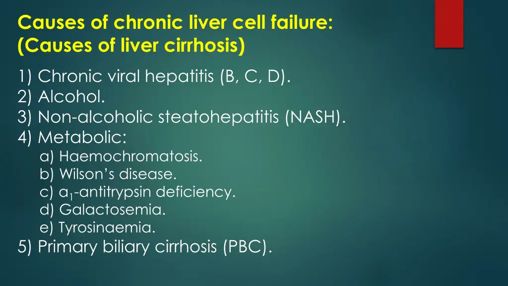 causes of chronic liver cell failure causes