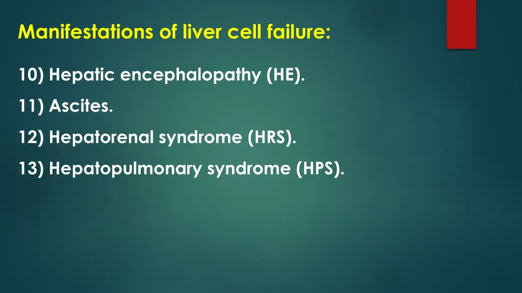 manifestations of liver cell failure 21