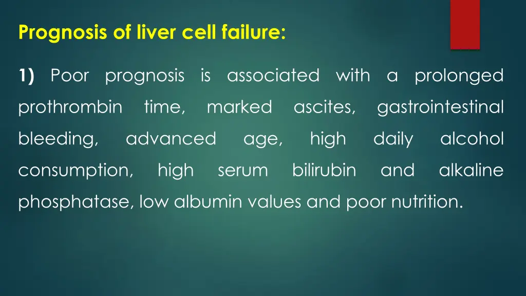 prognosis of liver cell failure
