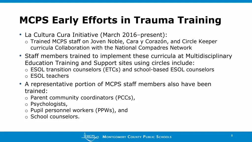 mcps early efforts in trauma training