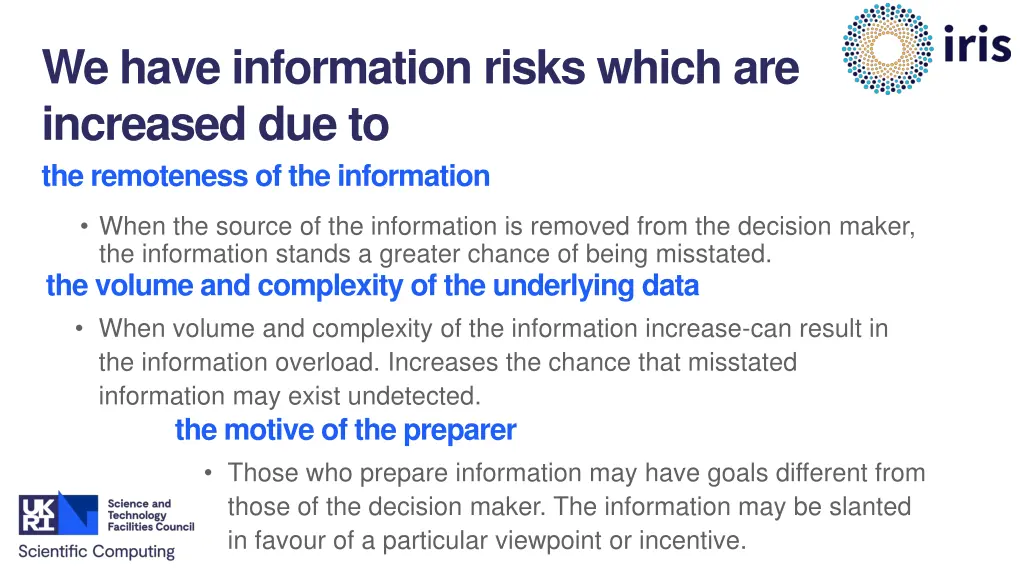 we have information risks which are increased