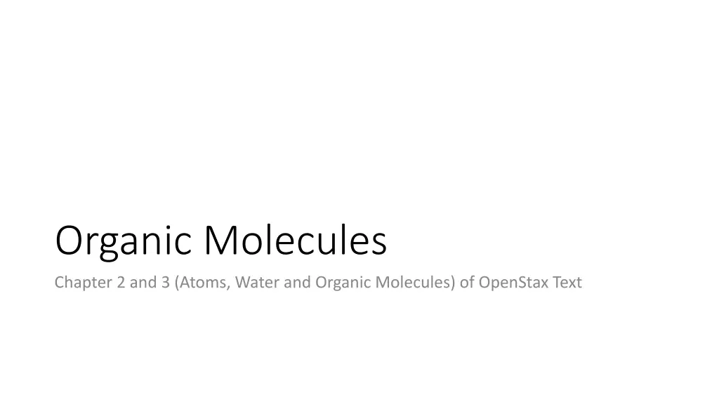 organic molecules chapter 2 and 3 atoms water