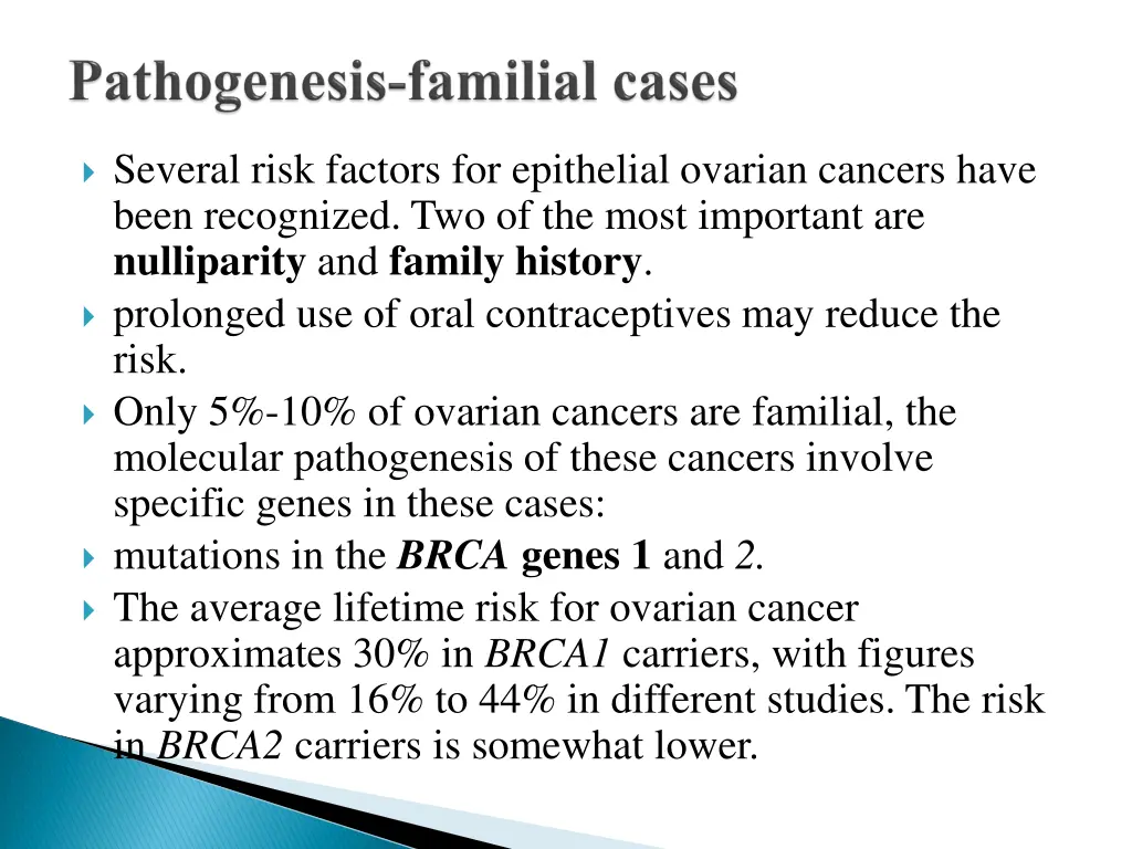 several risk factors for epithelial ovarian