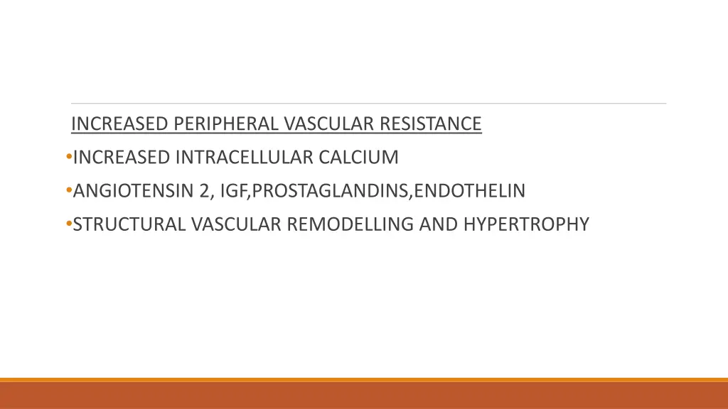 increased peripheral vascular resistance