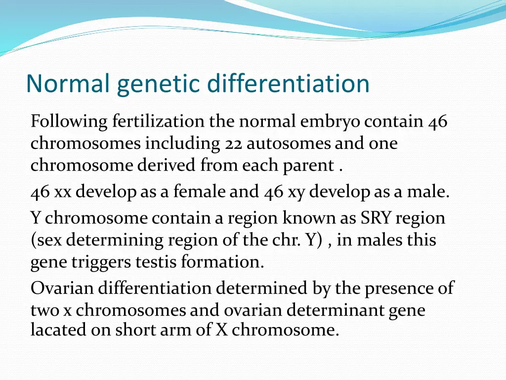 normal genetic differentiation