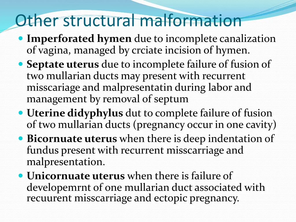other structural malformation imperforated hymen