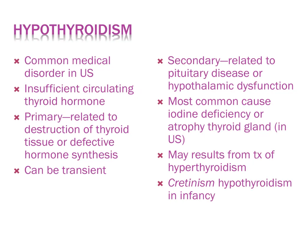 hypothyroidism