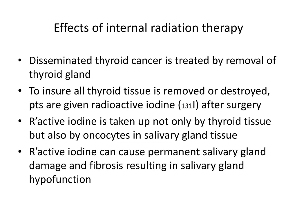 effects of internal radiation therapy