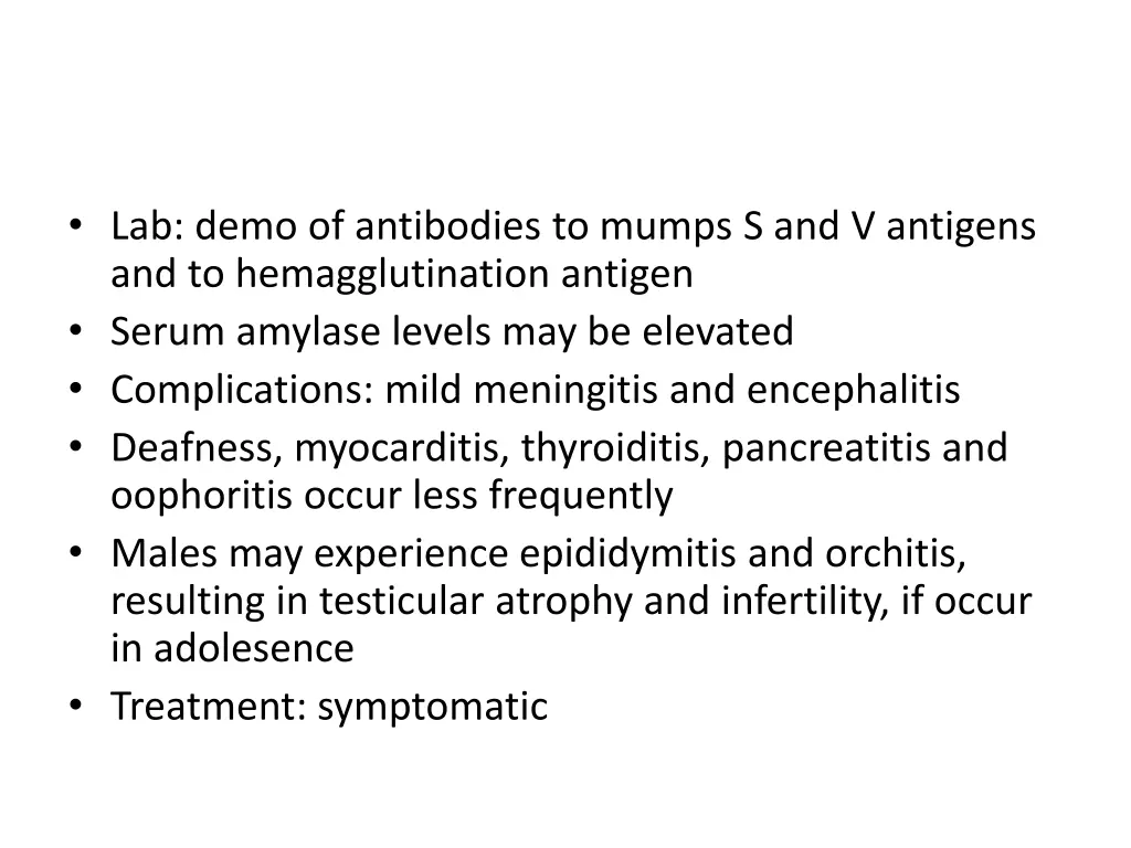 lab demo of antibodies to mumps s and v antigens