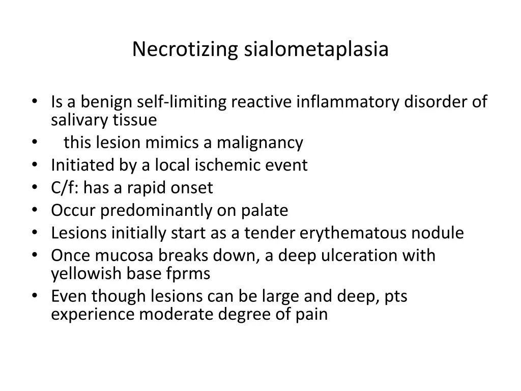 necrotizing sialometaplasia